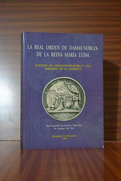 LA REAL ORDEN DE DAMAS NOBLES DE LA REINA MARA LUISA